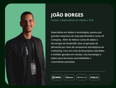 João Borges, Partner e Especialista em Dados e Tech da Vendas2B